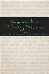 Book cover of Keywords in Writing Studies by Paul Heilker