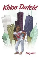Book cover of Khloe Dutch! by Shay Dorr