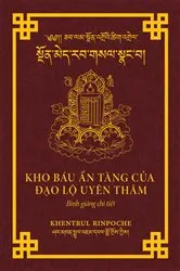 Book cover of KHO BÁU ẨN TÀNG CỦA ĐẠO LỘ UYÊN THÂM by Shar Khentrul Jamphel Lodrö