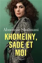 Book cover of Khomeiny, Sade et moi by Unknown