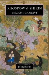 Book cover of Khosrow and Shirin by Ganjavi Nezami