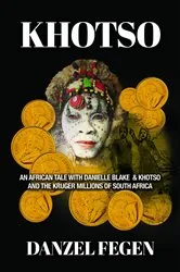 Book cover of Khotso by Danzel Fegen