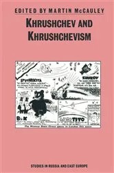 Book cover of Khrushchev and Khrushchevism by Martin McCauley