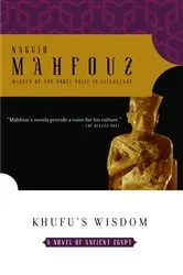 Book cover of Khufu's Wisdom by Naguib Mahfouz