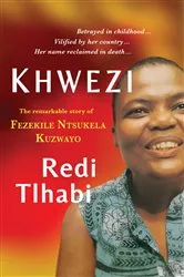 Book cover of Khwezi by Redi Tlhabi