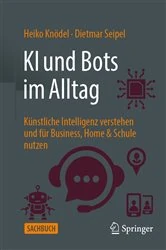 Book cover of KI und Bots im Alltag by Heiko Knödel