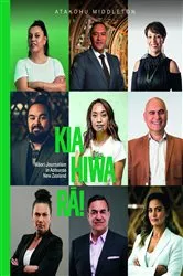Book cover of Kia Hiwa Rā! by Dr Atakohu Middleton