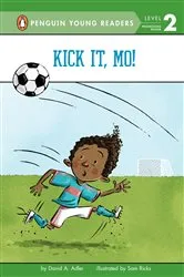 Book cover of Kick It, Mo! by David A. Adler