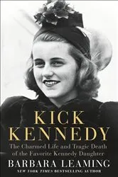 Book cover of Kick Kennedy by Barbara Leaming