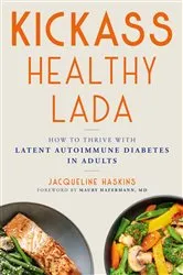 Book cover of Kickass Healthy LADA by Jacqueline Haskins