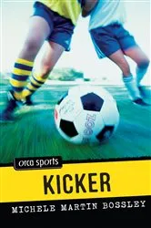 Book cover of Kicker by Michele Martin Bossley
