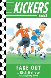 Book cover of Kickers #2: Fake Out by Rich Wallace