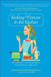 Book cover of Kicking Cancer in the Kitchen by Annette Ramke