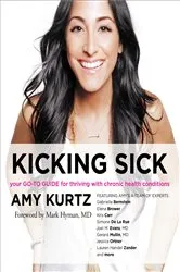 Book cover of Kicking Sick by Amy Kurtz