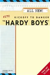 Book cover of Kickoff to Danger by Franklin W. Dixon