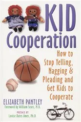 Book cover of Kid Cooperation by Elizabeth Pantley