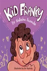Book cover of Kid Franky by Natasha Acevedo