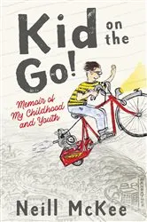 Book cover of Kid on the Go! by Neill McKee