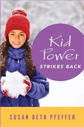 Book cover of Kid Power Strikes Back by Susan Beth Pfeffer