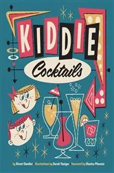 Book cover of Kiddie Cocktails by Stuart Sandler