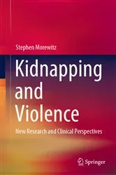 Book cover of Kidnapping and Violence by Stephen Morewitz