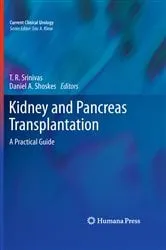 Book cover of Kidney and Pancreas Transplantation by T. R. Srinivas