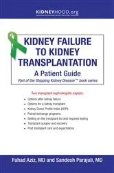 Book cover of Kidney Failure to Kidney Transplantation by Fahad Aziz