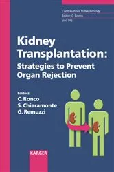 Book cover of Kidney Transplantation: Strategies to Prevent Organ Rejection by C. Ronco