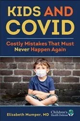 Book cover of Kids and COVID by Elizabeth Mumper
