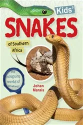 Book cover of Kids’ snakes of Southern Africa by Johan Marais