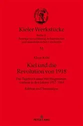 Book cover of Kiel und die Revolution von 1918 by Oliver Auge