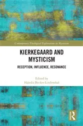 Book cover of Kierkegaard and Mysticism by Hjördis Becker-Lindenthal