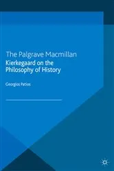 Book cover of Kierkegaard on the Philosophy of History by G. Patios