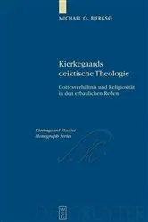 Book cover of Kierkegaards deiktische Theologie by Michael O. Bjergsø