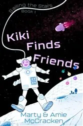 Book cover of Kiki Finds Friends by Amie McCracken