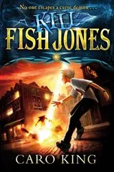 Book cover of Kill Fish Jones by Caro King