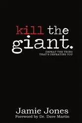 Book cover of Kill the Giant by Jamie Jones