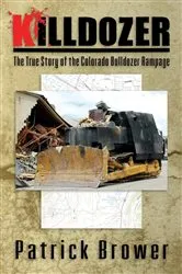 Book cover of KILLDOZER by Patrick F Brower