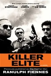 Book cover of Killer Elite (previously published as The Feather Men) by Ranulph Fiennes