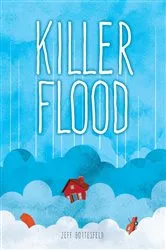 Book cover of Killer Flood by Jeff Gottesfeld