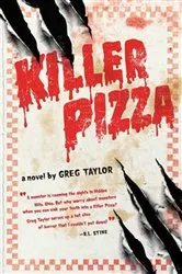 Book cover of Killer Pizza by Greg Taylor