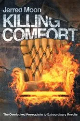 Book cover of Killing Comfort by Jerred Moon