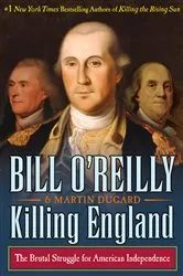 Book cover of Killing England by Bill O'Reilly