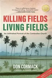 Book cover of Killing Fields, Living Fields by Don Cormack