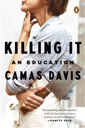 Book cover of Killing It by Camas Davis