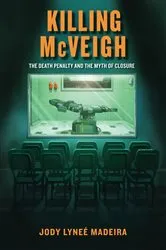 Book cover of Killing McVeigh by Jody  Lyneé Madeira