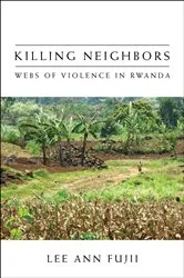 Book cover of Killing Neighbors by Lee Ann Fujii