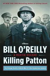 Book cover of Killing Patton by Bill O'Reilly