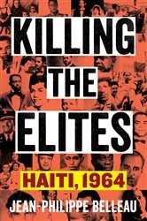 Book cover of Killing the Elites by Jean-Philippe Belleau