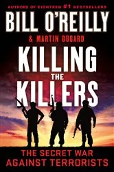 Book cover of Killing the Killers by Bill O'Reilly